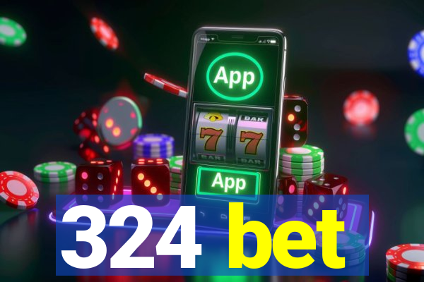 324 bet